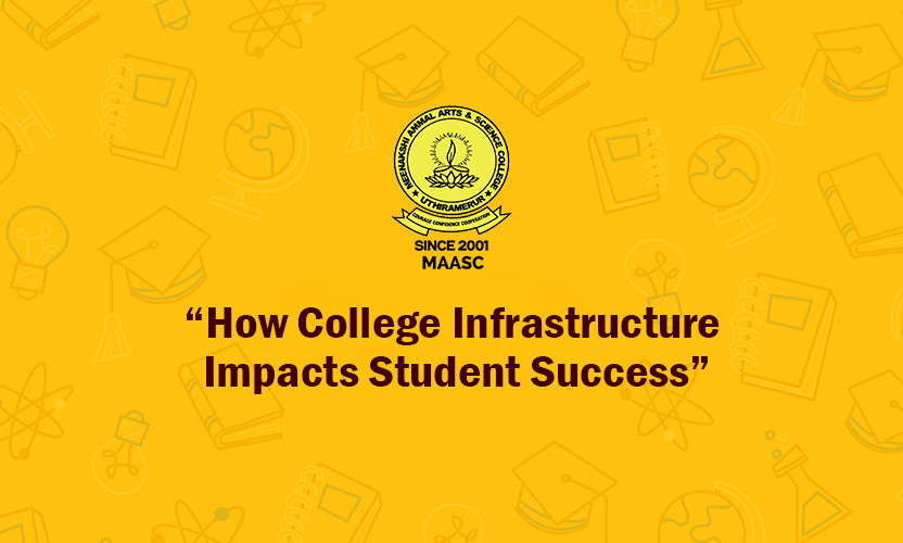 How College Infrastructure Impacts Student Success
