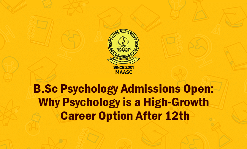 B.Sc Psychology Admissions Open: Why Psychology is a High-Growth Career Option After 12th